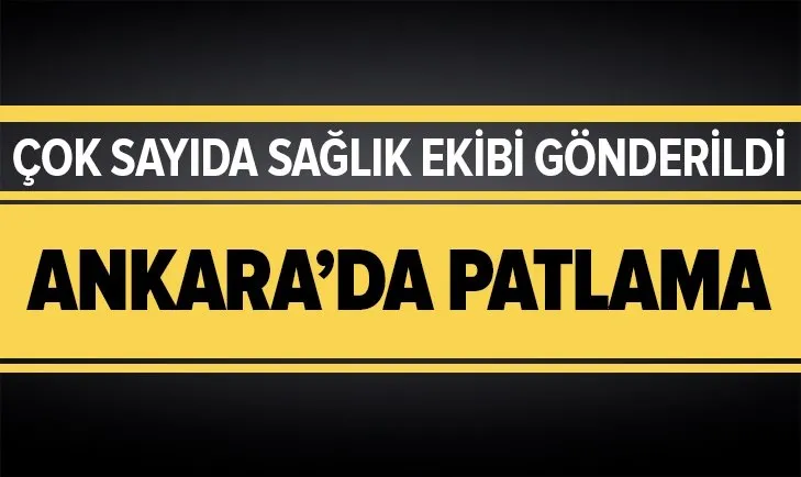 Son dakika | Ankara Mamak'ta korkutan patlama! Çok sayıda sağlık ekibi gönderildi