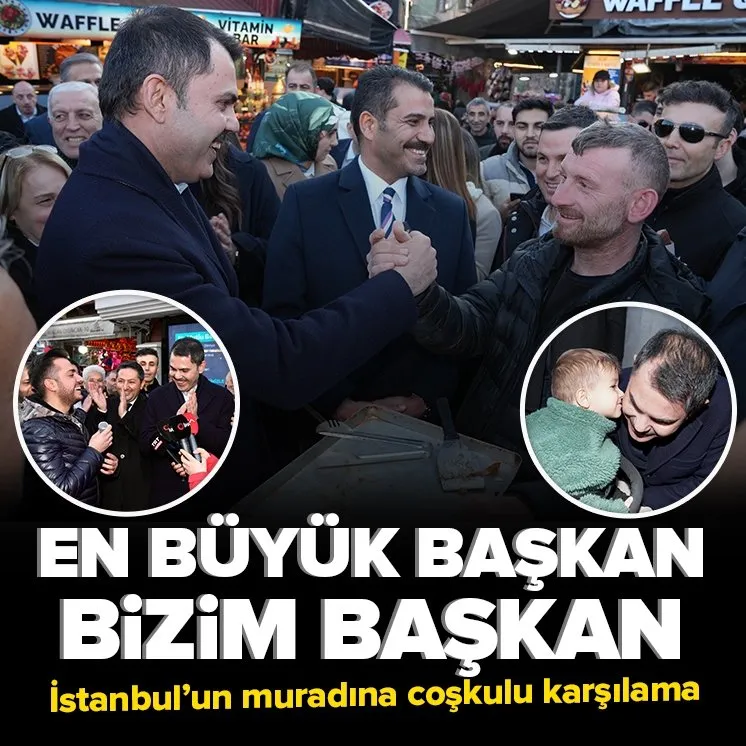Murat Kurum Ortaköy’de coşkuyla karşılandı!
