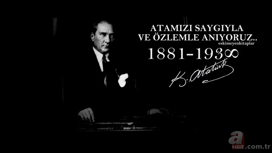 10 Kasım Atatürk'ü anma mesajları! Resimli, yazılı, WhatsApp, Facebook, Instagram, Twitter 10 Kasım sözleri 4