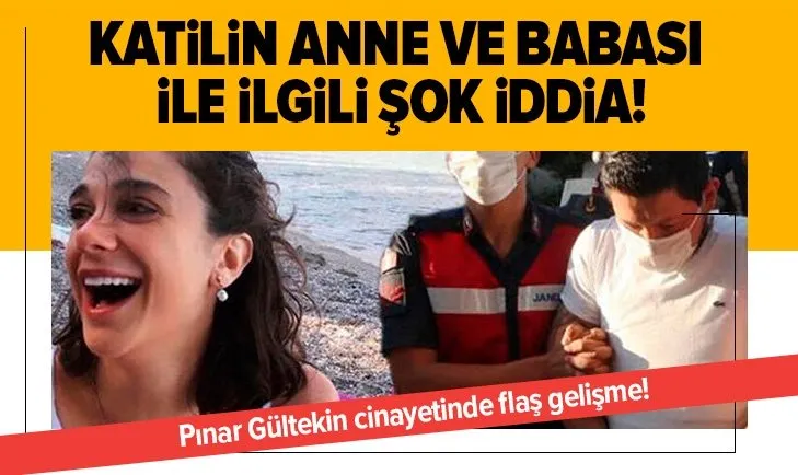 Pınar Gültekin cinayetinde flaş gelişme!