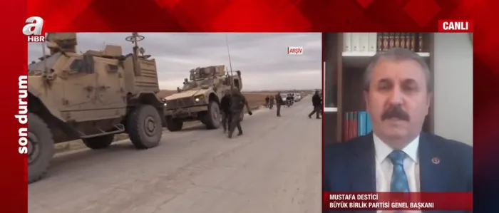 Son dakika: Türkiye neden hedefte? Büyük Birlik Partisi Genel Başkanı Mustafa Destici’den A Haber’e özel açıklamalar