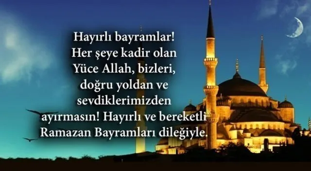 Ramazan Bayramı uzun, kısa kutlama mesajları! En farklı, anlamlı, görülmemiş Ramazan Bayramı kutlama mesajları...