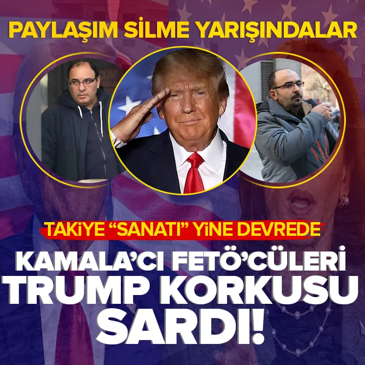 Kamalacı FETÖcüleri ABDde Trump korkusu sardı!