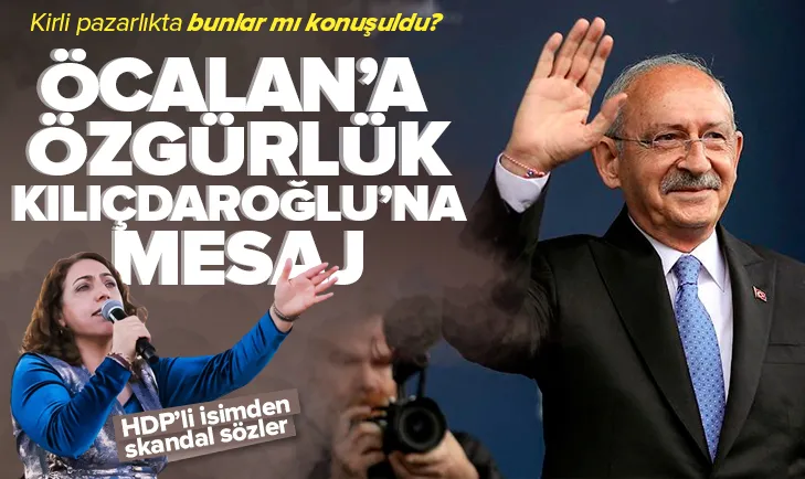 Öcalana özgürlük vaadi Kılıçdaroğluna mesaj