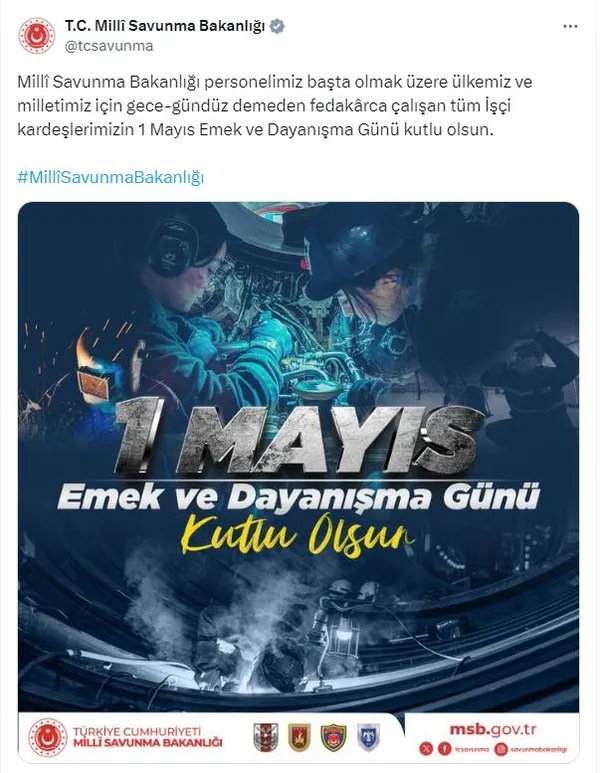 MSB’den 1 Mayıs Emek ve Dayanışma Günü mesajı