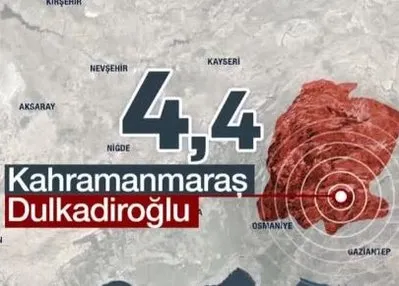 Kahramanmaraş’ta 4,4 büyüklüğünde deprem