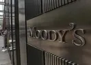 Moodysten flaş Türkiye açıklaması!