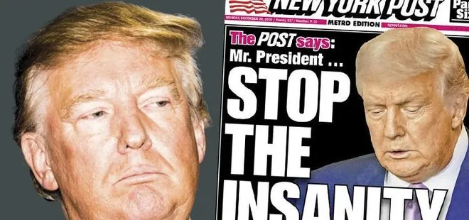 Trump’ı destekleyen New York Post’tan ABD gündemine damga vuran manşet: Deliliği bırak