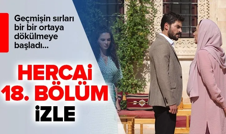 Hercai 18. bölüm izle! Hercai 18. son bölüm izle! - ATV