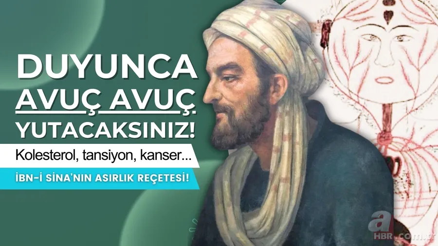 Kolesterol, tansiyon, kanser... Faydasını duyunca avuç avuç yutacaksınız: İbn-i Sina'nın asırlık reçetesi! 1