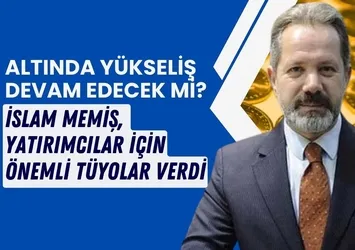 Altında yükseliş devam edecek mi? Borsa, döviz ve altın piyasalarında son durum