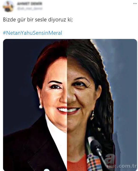 Meral Akşener Başkan Erdoğan'ı bebek katili Netanyahu'ya benzetti! Sosyal medya ayaklandı: #NetanYahuSensinMeral 4
