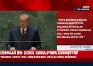 Başkan Erdoğandan BMde Filistin çağrısı: Zulüm sürdükçe...