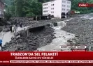 Trabzondan acı haber! Ölü sayısı artıyor