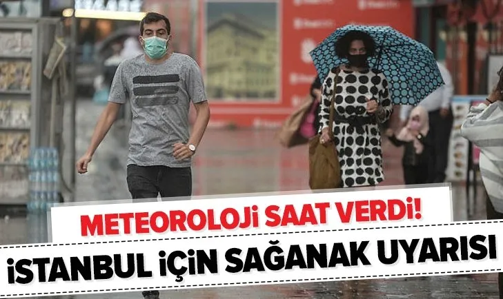 Meteoroloji'den son dakika hava durumu açıklaması! İstanbul ve birçok il için sağanak uyarısı | 19 Ekim 2020 hava durumu
