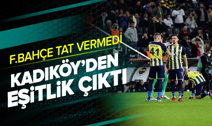 Kadıköyden eşitlik çıktı