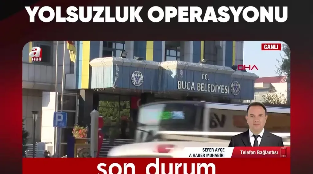 BUCA BELEDİYESİ'NE OPERASYON!