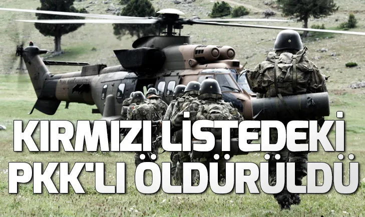 Kırmızı listedeki PKKlı öldürüldü