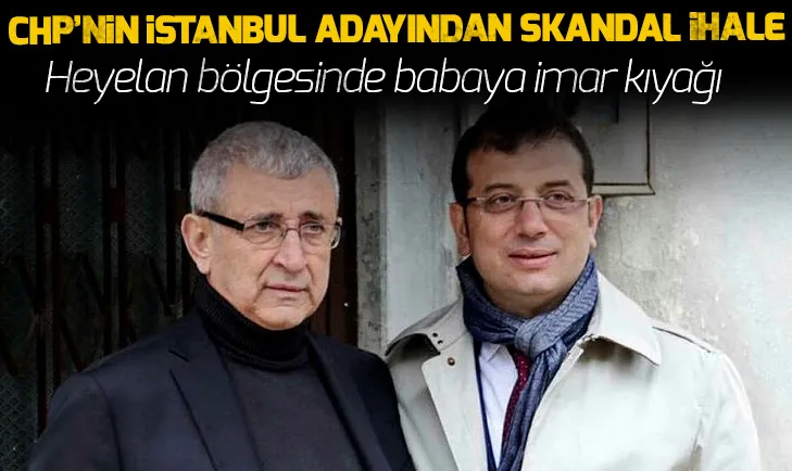 CHPnin İstanbul adayı Ekrem İmamoğlundan skandal ihale