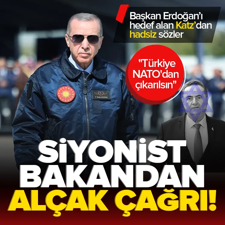 İsrail Dışişleri Bakanı Katz’dan skandal çağrı