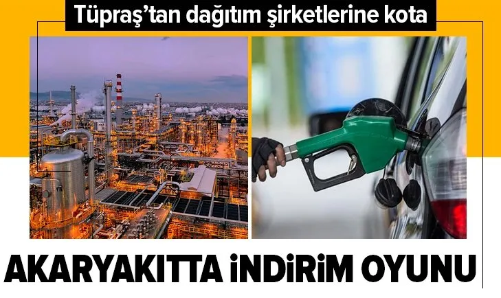 Akaryakıtta indirim oyunu! Tüpraş’tan dağıtım şirketlerine kota