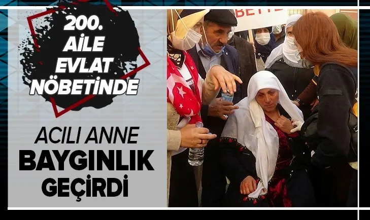 Evlat nöbetine katılan aile sayısı 200 oldu! Bir anne baygınlık geçirdi