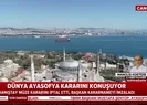 Ayasofyanın ibadete açılması Yunanistanda şok etkisi yarattı