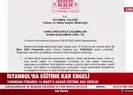 İstanbul’da eğitime kar engeli