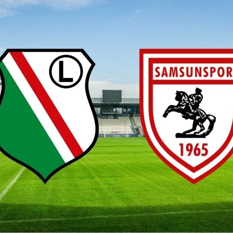 Legia Varşova - Samsunspor maçı ne zaman?