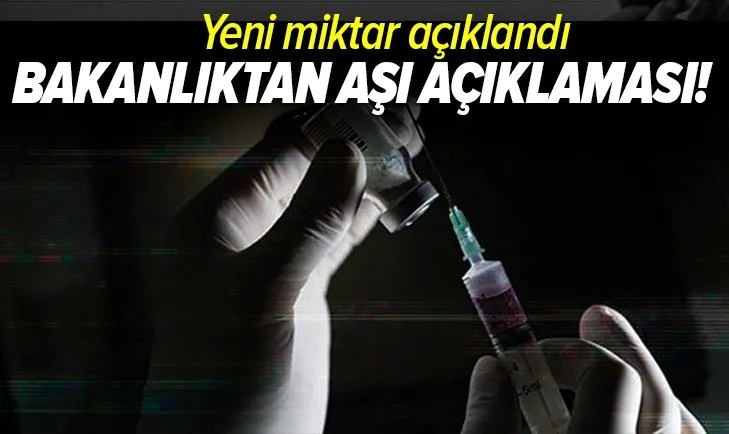 Sağlık Bakanlığından koronavirüs aşısı açıklaması! Aşılama miktarı 30 milyonu geçti