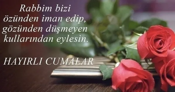 En güzel, farklı Cuma gecesi mesajları ve resimli sözleri! Dualı, hadisli Cuma mesajları güzel sözleri...