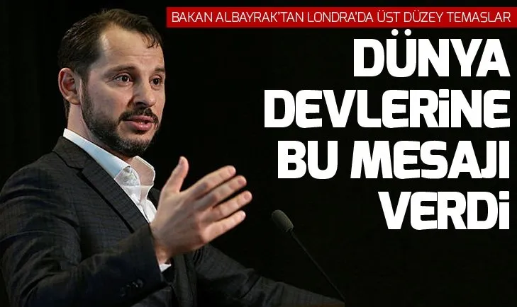 Bakan Albayrak Londra'da 11 finans kuruluşunun yöneticisi ile görüştü