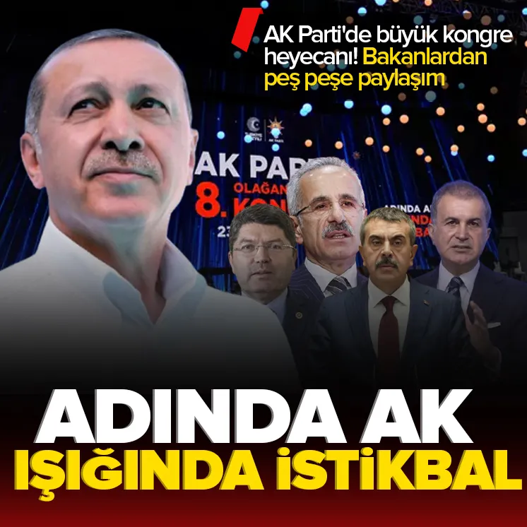 Bakanlardan peş peşe Büyük Kongre paylaşımı
