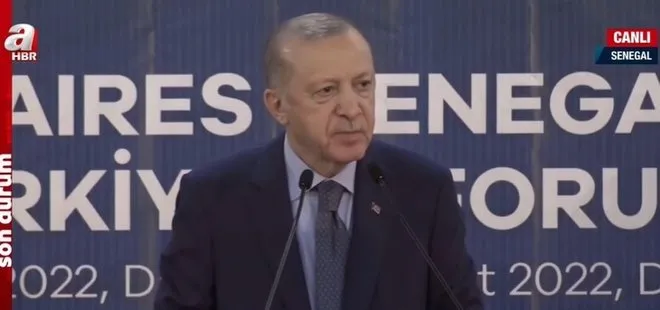 Başkan Recep Tayyip Erdoğan’dan Senegal’de son dakika açıklamaları