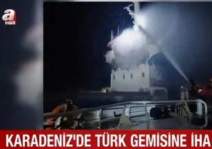 Karadeniz'de Türk gemisine İHA saldırı