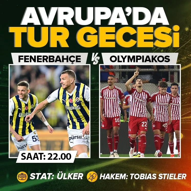 Fenerbahçe-Olympiakos CANLI ANLATIM