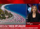 Rusya ile turizm diplomasisi