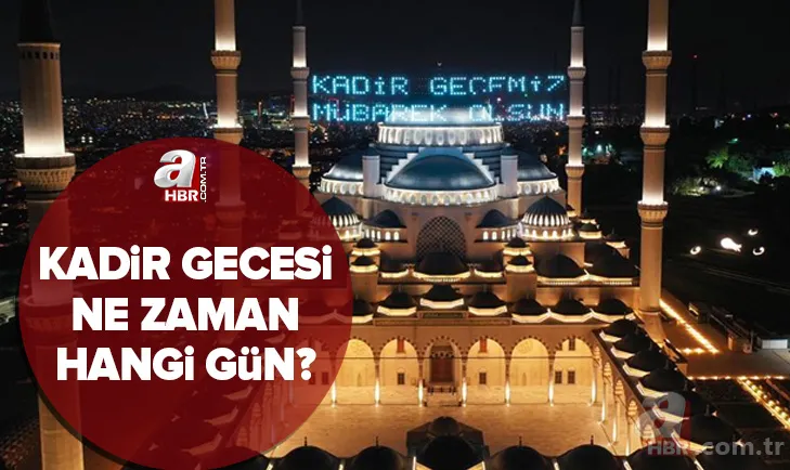 Kadir Gecesi 2022 tarihi: Diyanet Ramazan 27. gecesi ne zaman? Kadir Gecesi hangi gün, ayın kaçında? 1