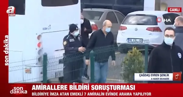 Son dakika: Amirallere bildiri soruşturması! 7 emekli amiralin evinde arama yapıldı