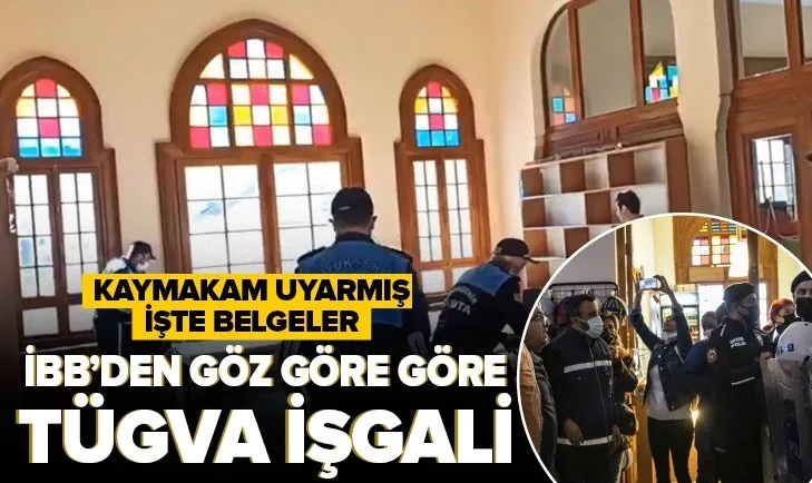 İBB’den göz göre göre TÜGVA işgali! Kaymakam uyarmış! İşte belgeler