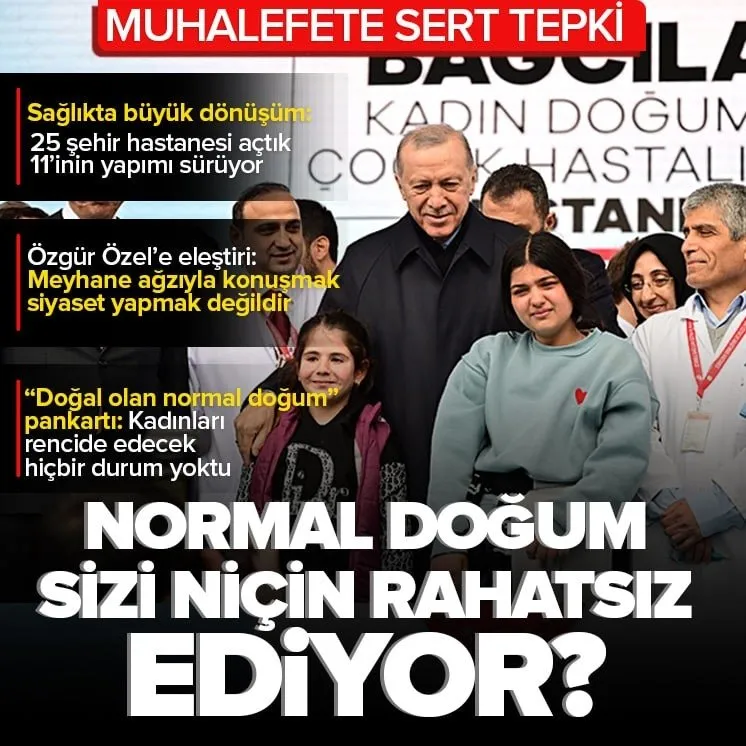 Başkan’dan normal doğum tartışmalarına tepki