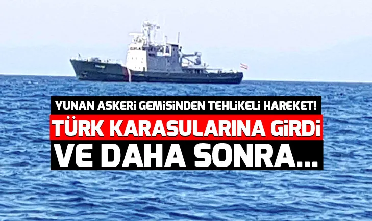 Yunan askeri araştırma gemisi Kuşadası Körfezi’nde görüntülendi
