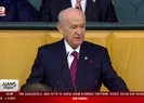 Bahçeliden çok sert sözler: O pis ellerinizi çekin