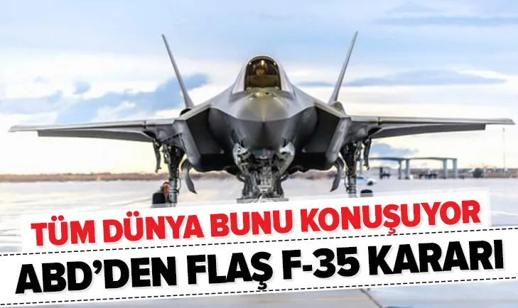 ABD'den flaş F-35 kararı! Savaş jeti F-35'in fiyatını düşürdüler