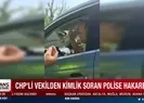 CHP’li vekil Turan Aydoğan, evraklarını soran trafik polisine hakaret yağdırdı