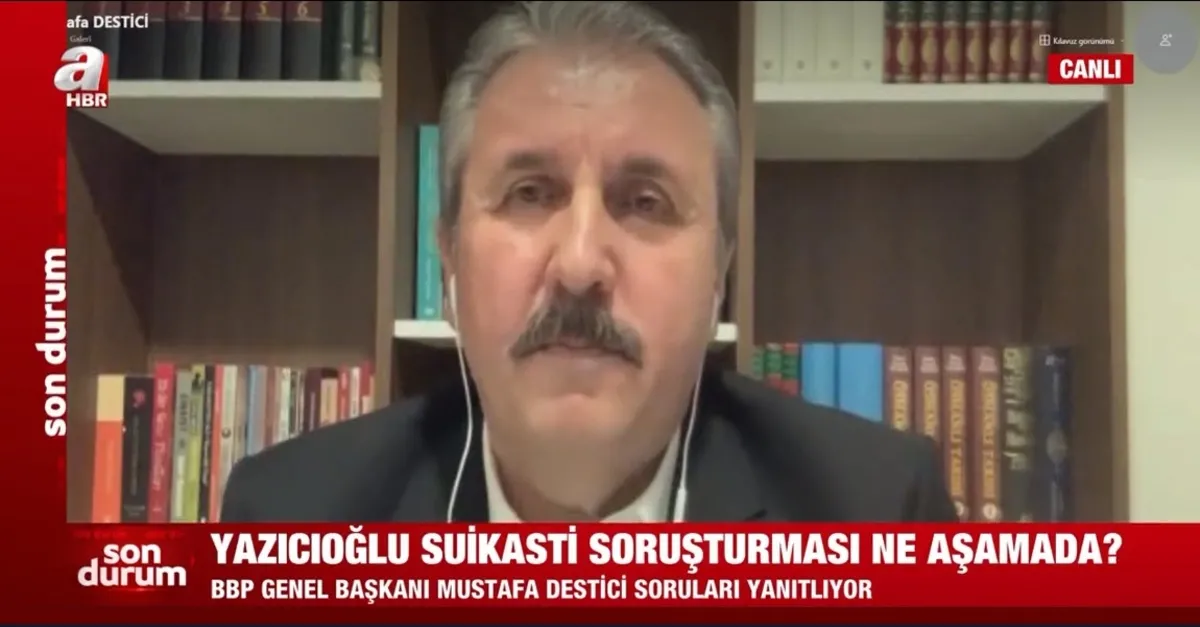 Muhsin Yazıcıoğlu suikastı soruşturması ne aşamada? Destici'den A Haber'de flaş sözler: Darbeciler tarafından...