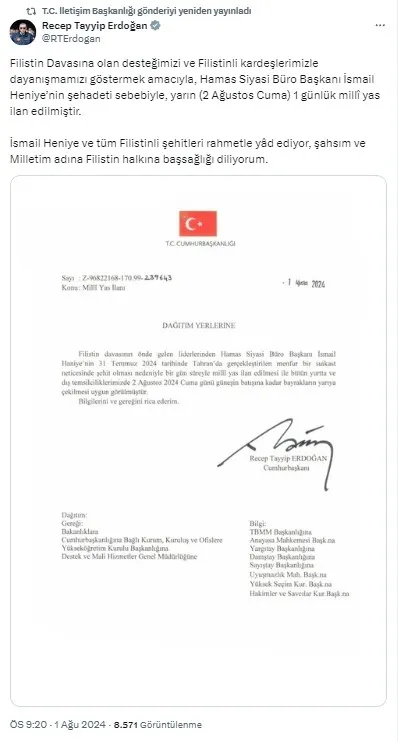 son-dakika-baskan-erdogan-duyurdu-haniye-icin-turkiyede-1-gunluk-yas-ilan-edildi-1722537149708.jpg Başkan Erdoğan'ın X hesabından yaptığı paylaşım.