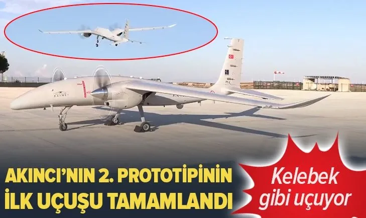 AKINCI TİHA'nın ikinci prototipi ilk uçuş testini tamamladı