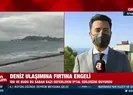 Deniz ulaşımına fırtına engeli!