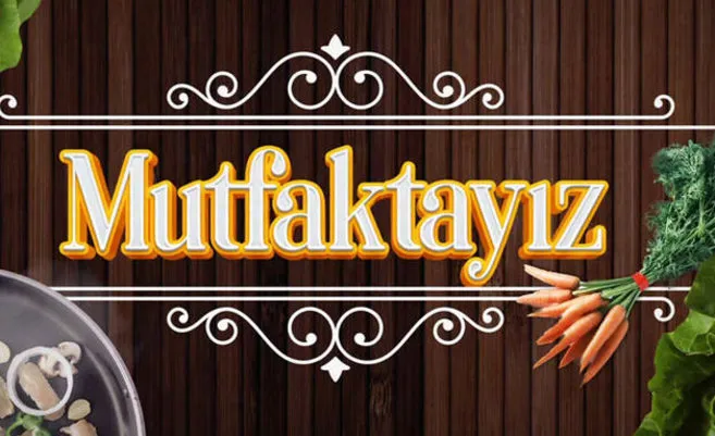 Mutfaktayız